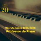 RECRUTAMENTO PROFESSOR DE PIANO 2025/2026